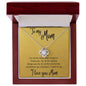 To My Mom - For all the times-Love Knot Necklace 019a
