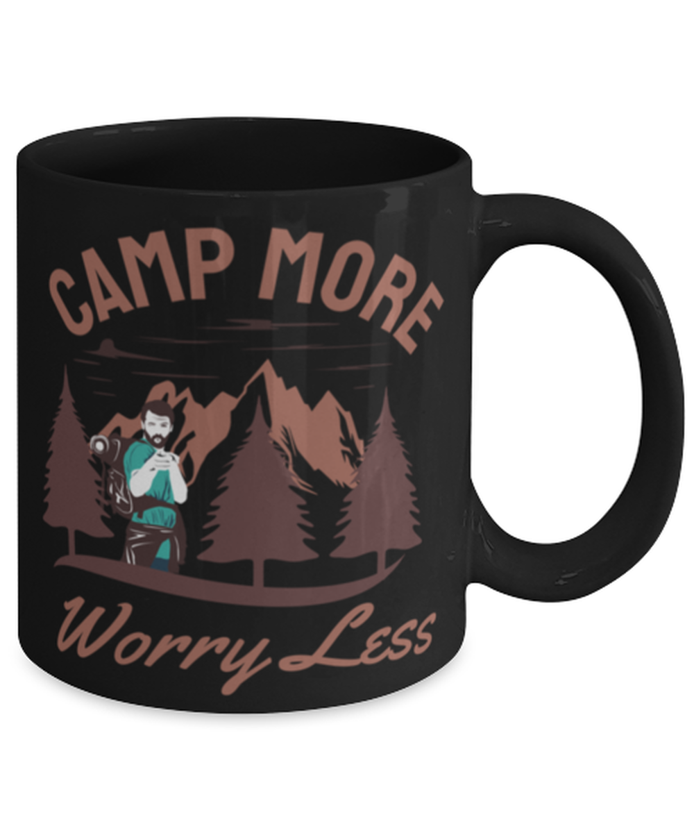Camp More Worry Less, black Coffee Mug, Coffee Cup 11oz. Model 60071