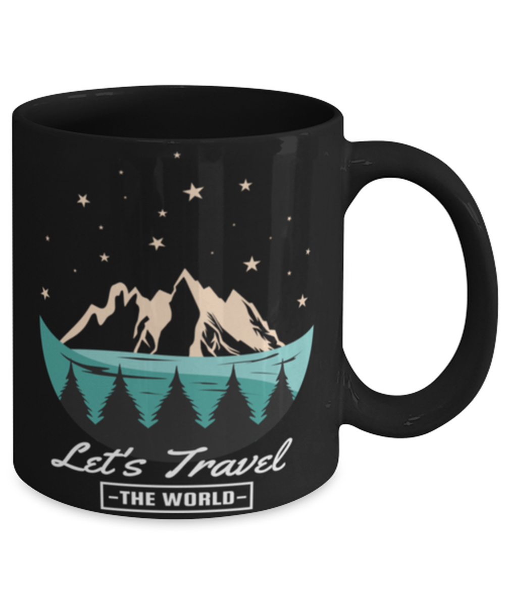 Lets Travel the World, black Coffee Mug, Coffee Cup 11oz. Model 60071