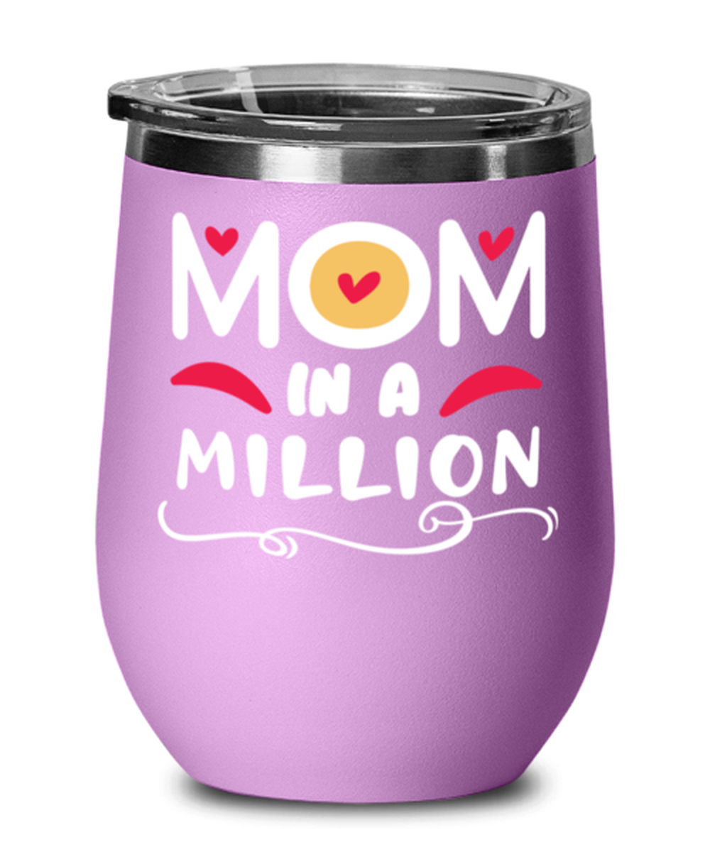 Mom in a million, light purple Wineglass. Model 60043