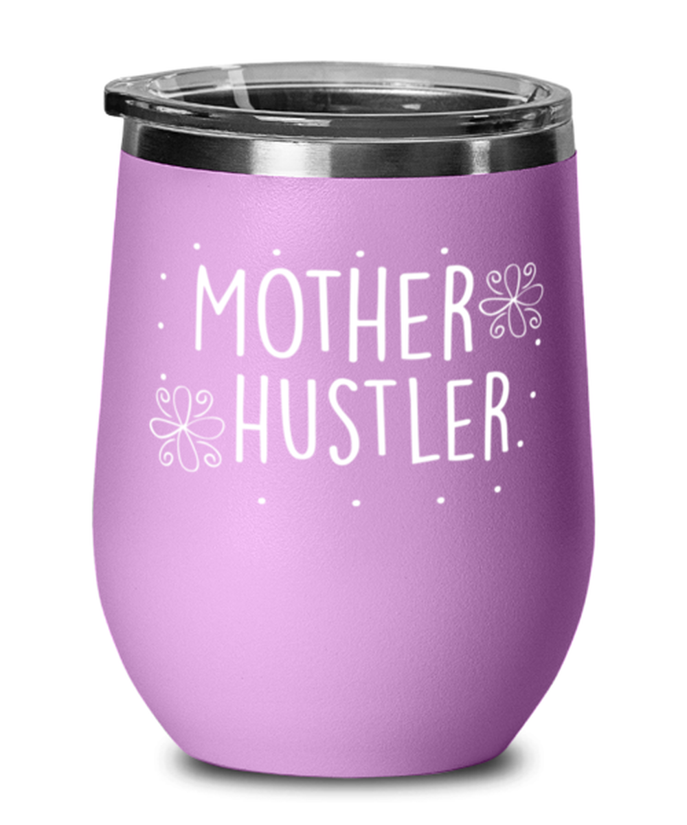 Mother hustler, light purple Wineglass. Model 60043