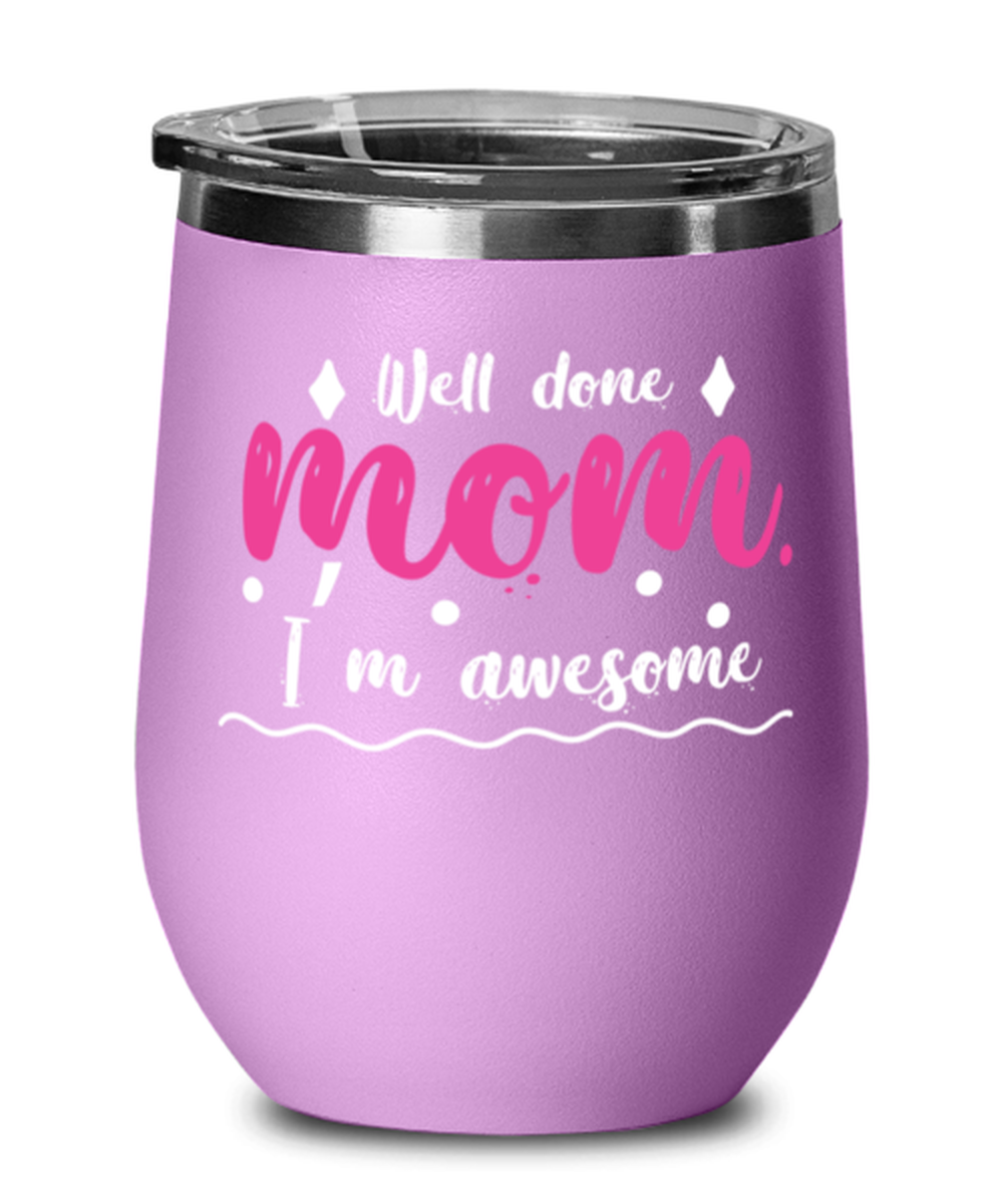 Well done mom1, light purple Wineglass. Model 60043