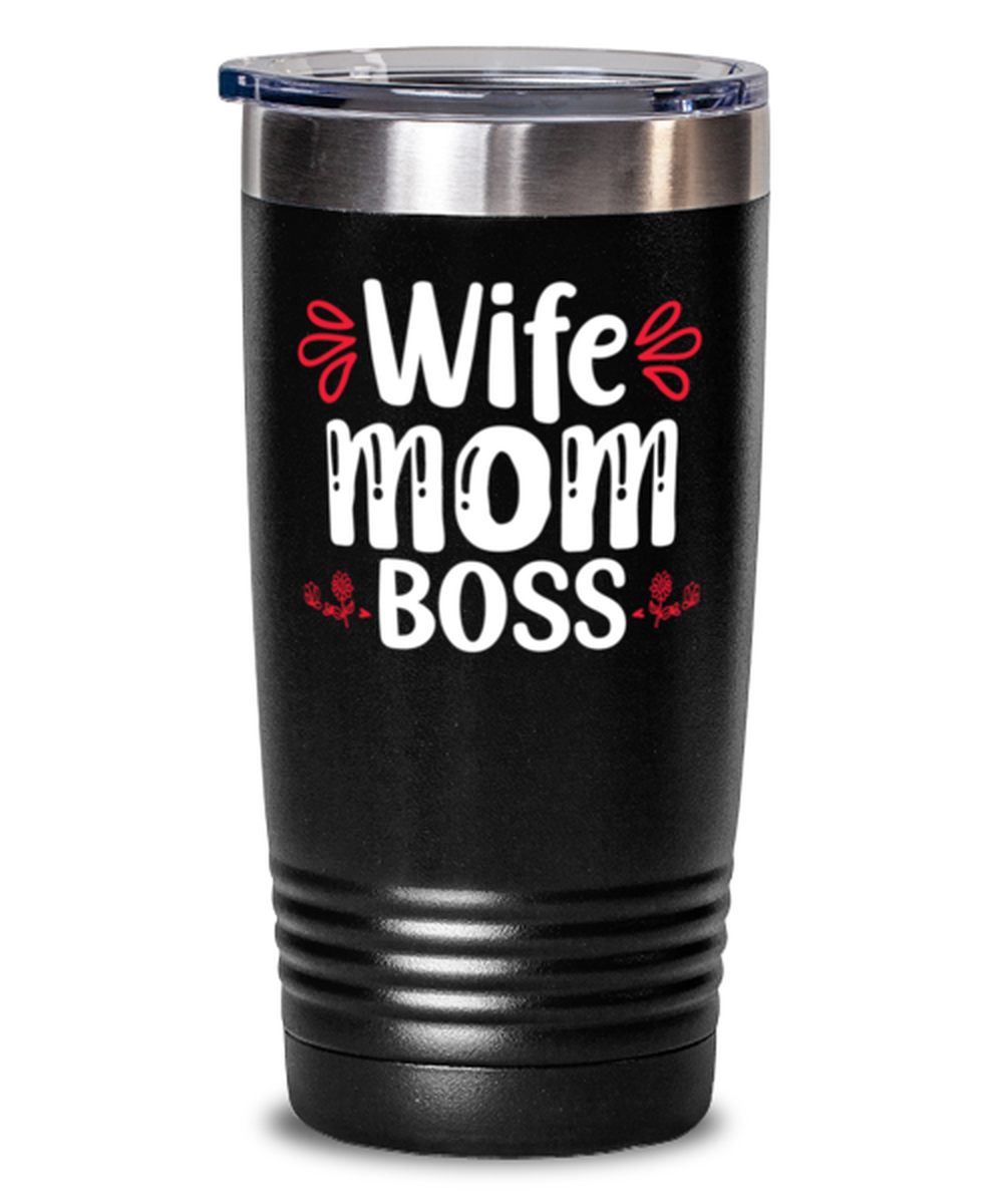 Wife Mom Boss, black Tumbler 20oz. Model 60046
