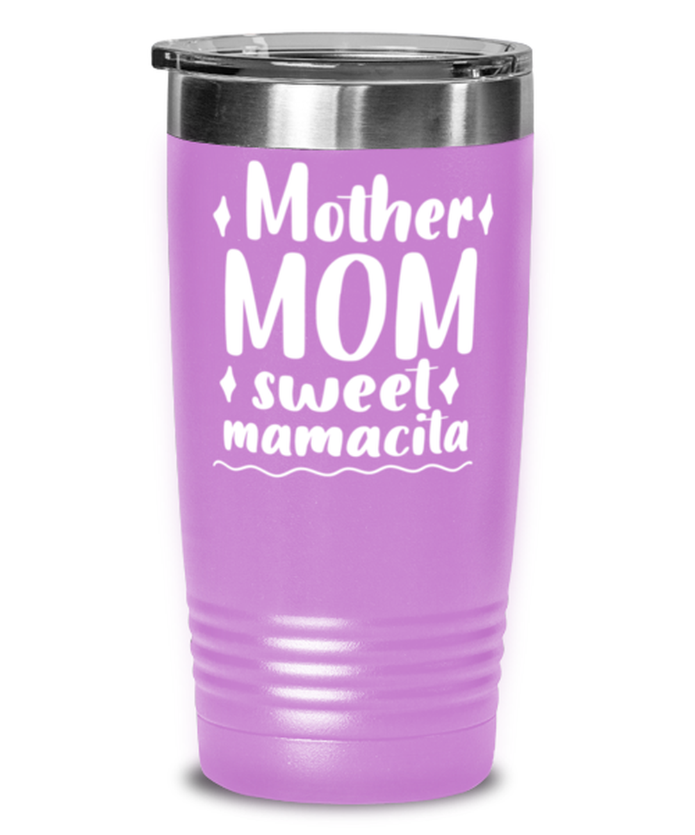 Mother Mom sweet mamacita, light purple Tumbler 20oz. Model 60046