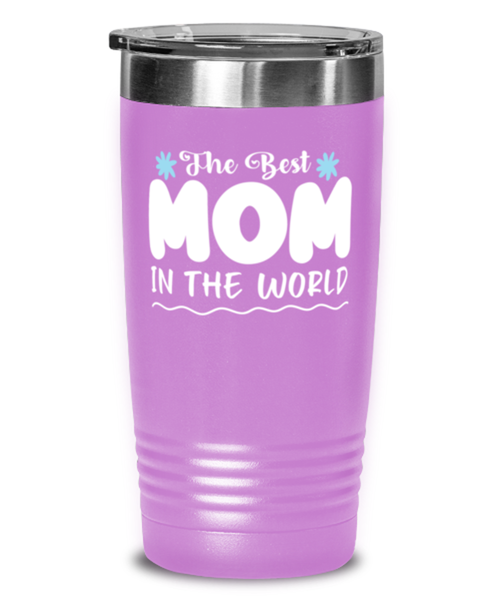 The Best Mom in the world, light purple Tumbler 20oz. Model 60046