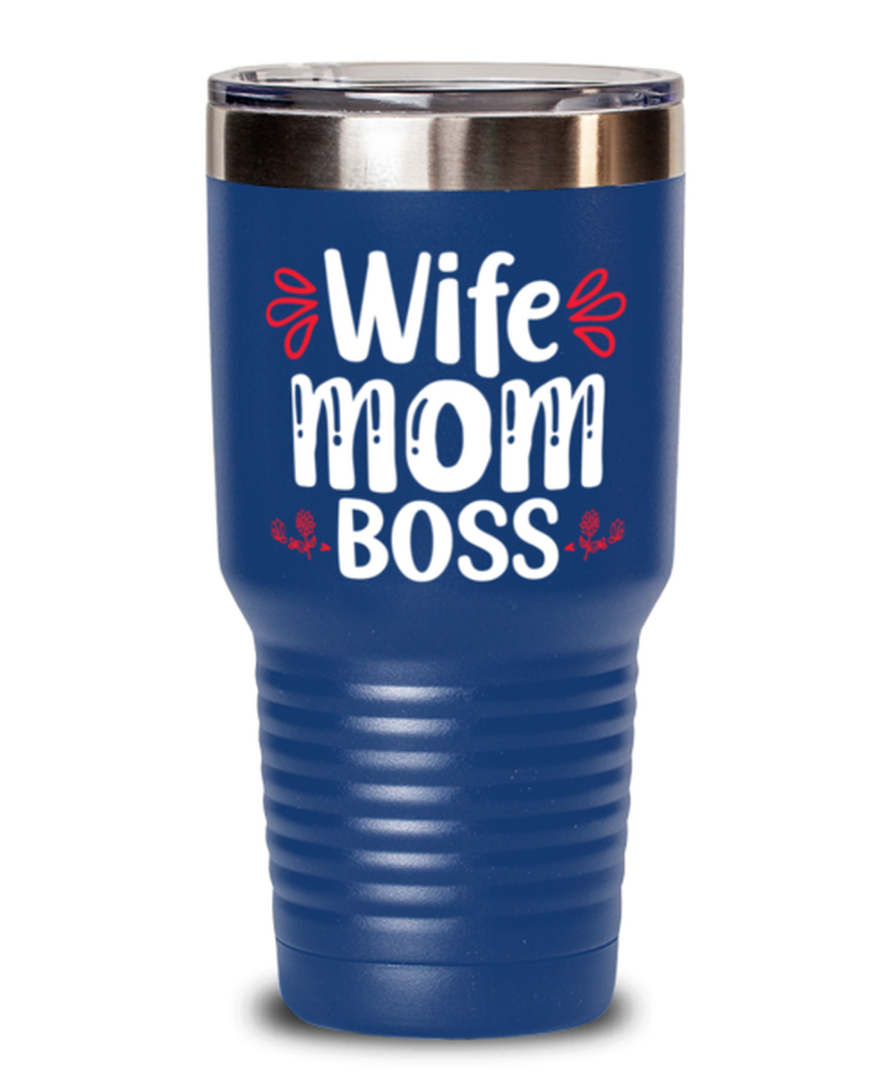 Wife Mom Boss, blue Tumbler 30oz. Model 60046