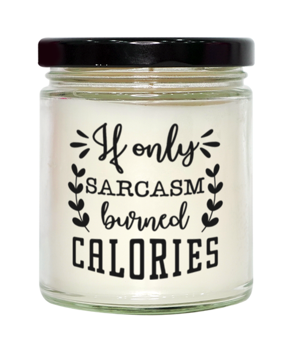If only sarcasm burned calories, Vanilla candle. Model 60048