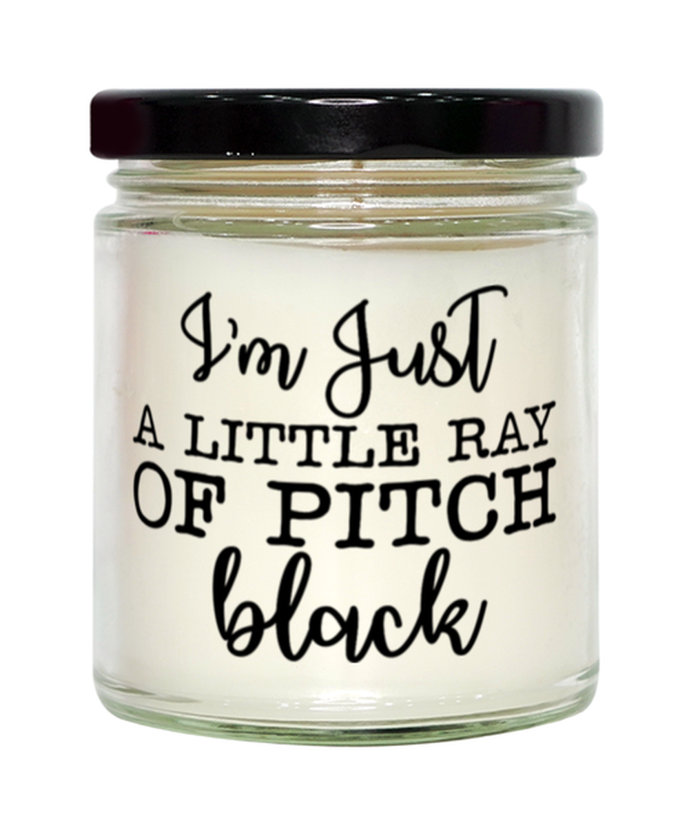 I'm Just A Little Ray Of Pitch Black, vanilla candle. Model 60050