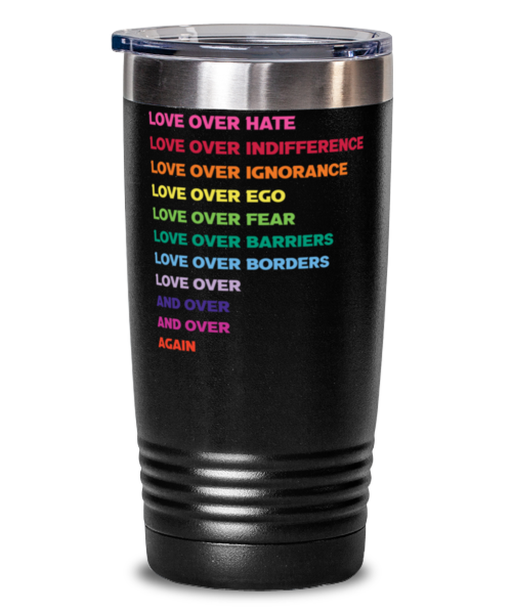 Love Over Hate Shirt 2, black Tumbler 20oz. Model 60055