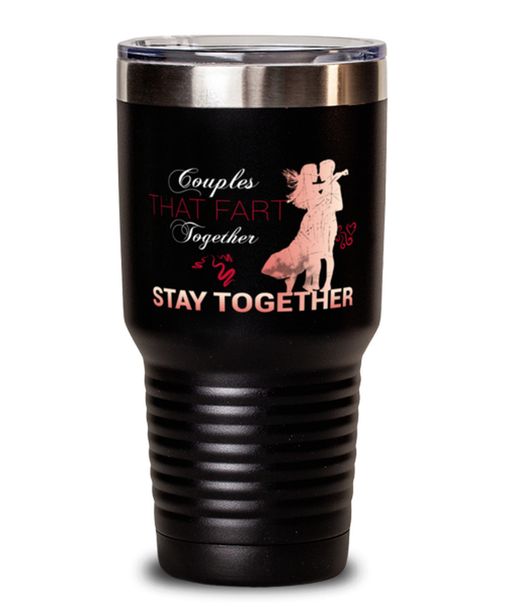 couples that fart together-shirt, black Tumbler 30oz. Model 60055