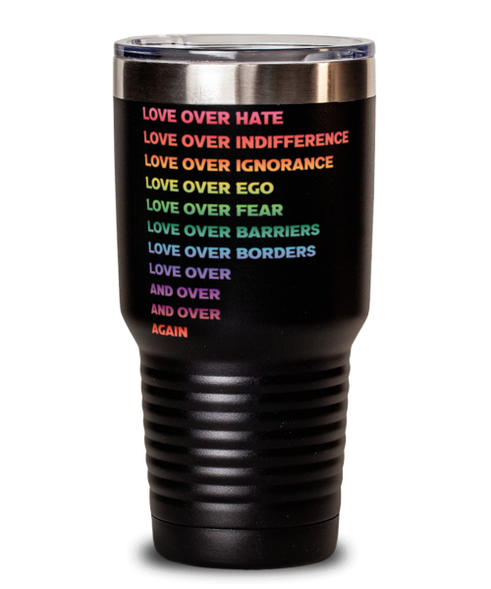 Love Over Hate Shirt 1, black Tumbler 30oz. Model 60055