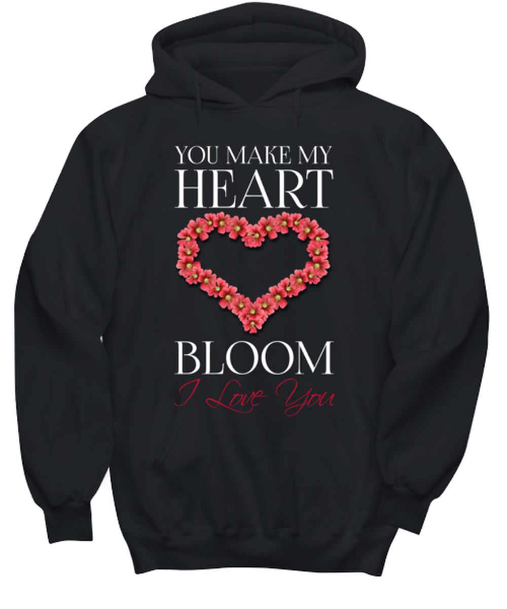 You make my heart Bloom I love you, black hoodie. Model 60056
