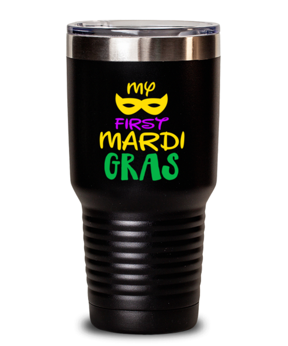 My first Mardi Gras, black Tumbler 30oz. Model 60059