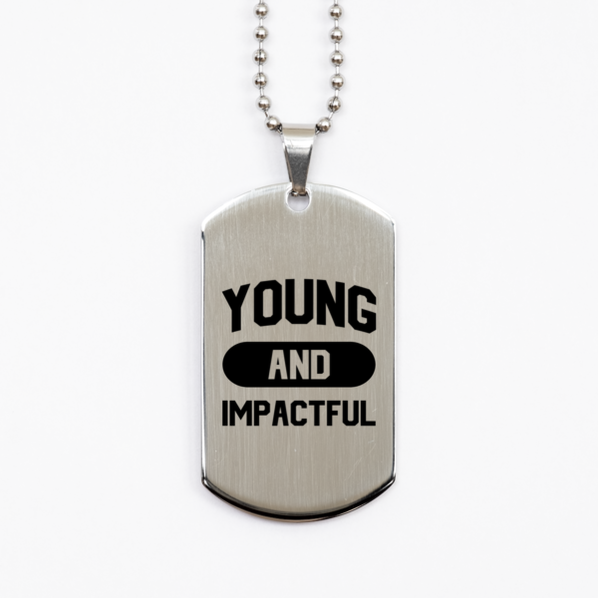 Young and Impactful, Silver Dog Tag Bracelet. Model 60061