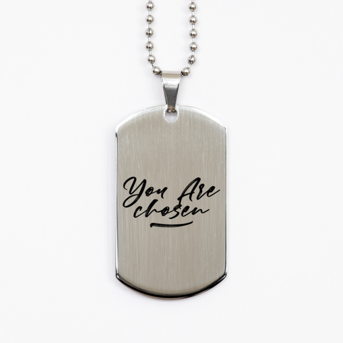 You Are Chosen, Silver Dog Tag Bracelet. Model 60061
