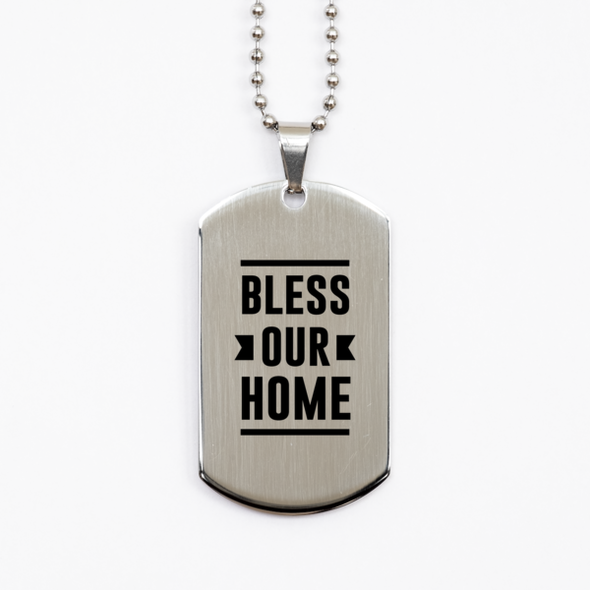 Bless Our Home, Silver Dog Tag Bracelet. Model 60061