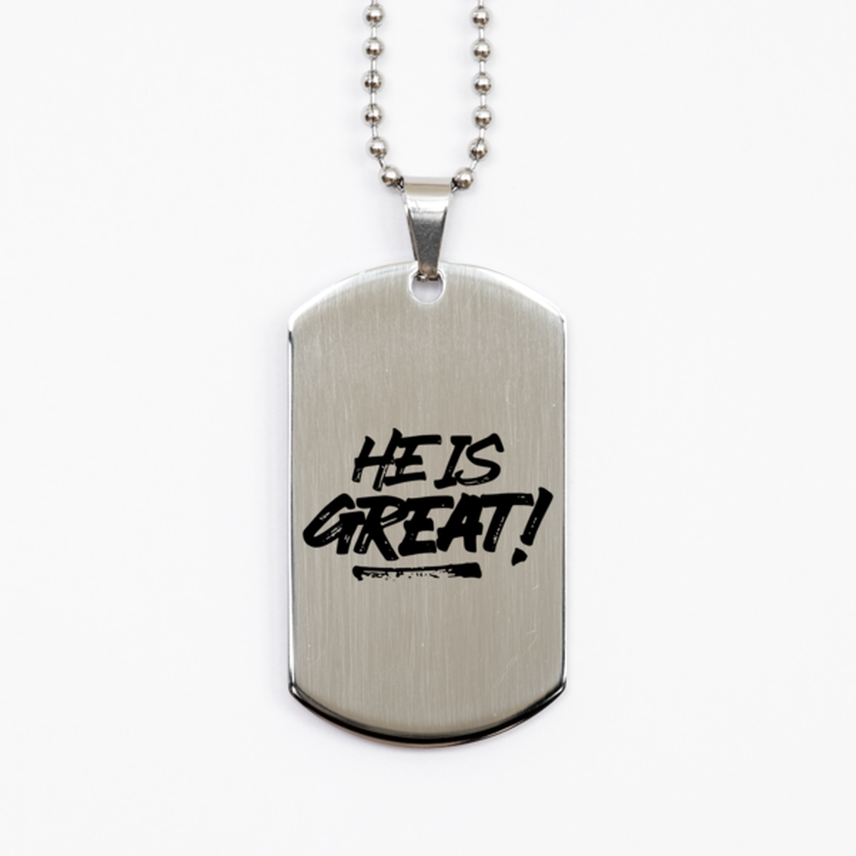 He is Great, Silver Dog Tag Bracelet. Model 60061