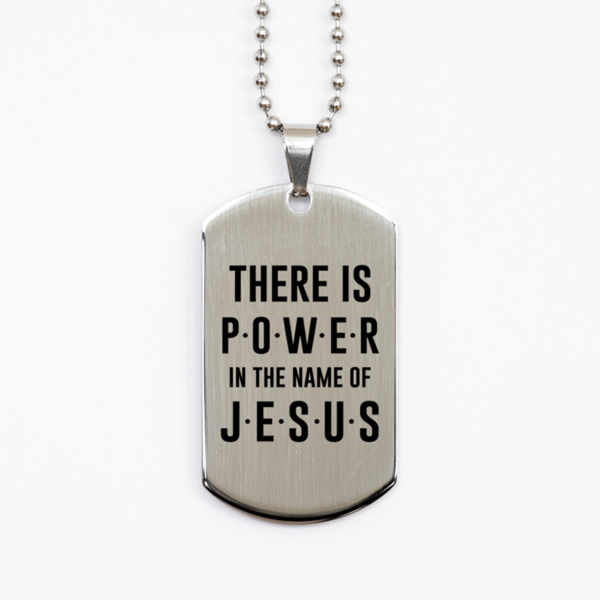 There is Power in the Name of Jesus, Silver Dog Tag Bracelet. Model 60061