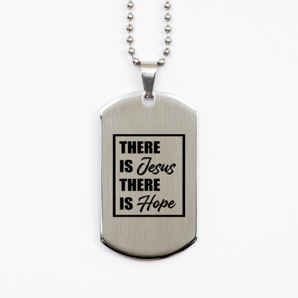 There is Jesus, There is Hope, Silver Dog Tag Bracelet. Model 60061