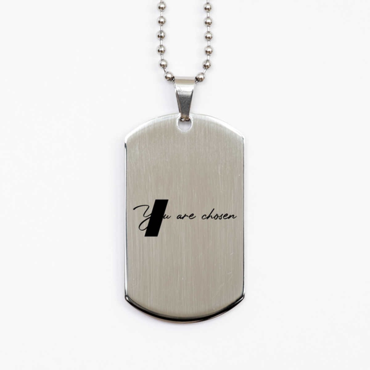 You Are Chosen, Silver Dog Tag Bracelet. Model 60061