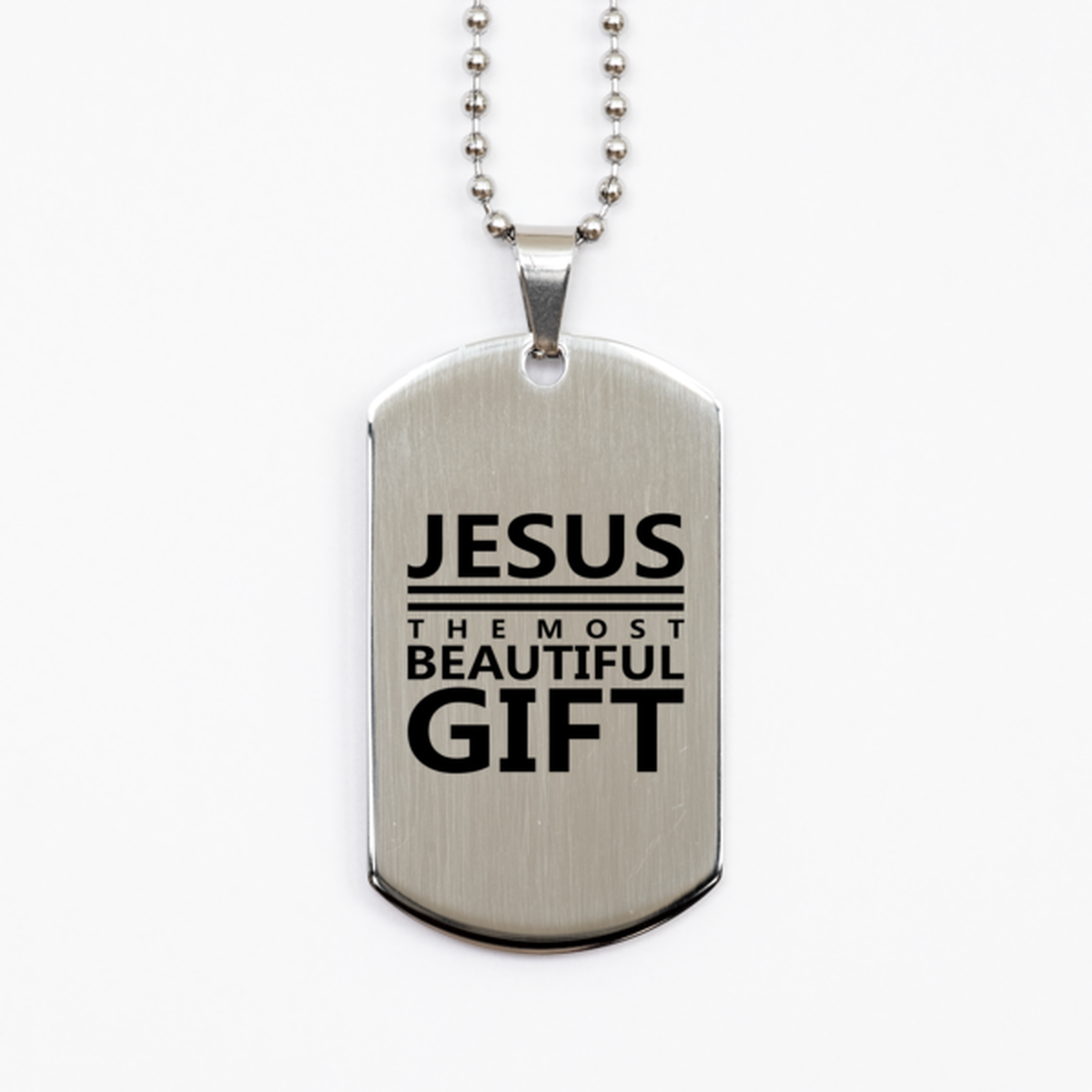 Jesus is the Most Beautiful Gift, Silver Dog Tag Bracelet. Model 60061