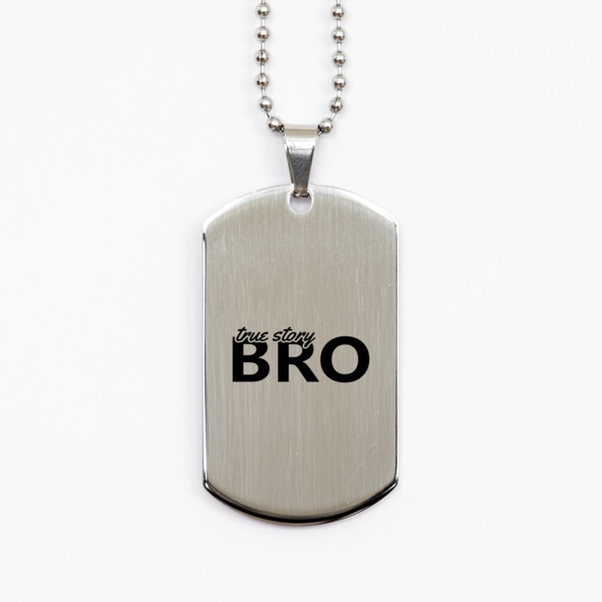 True Story Bro, Silver Dog Tag Bracelet. Model 60061