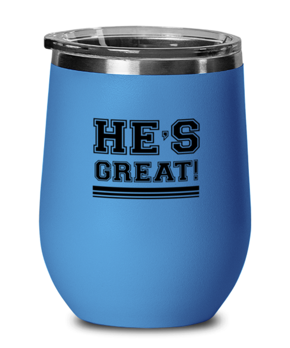 He is Great, blue drinkware metal glass. Model 60062