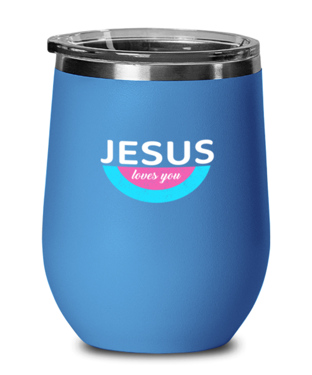Jesus Loves You 2, blue drinkware metal glass. Model 60062