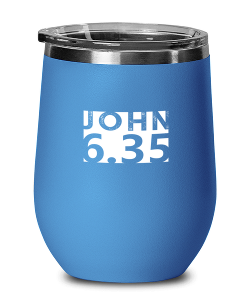 John 6:35, blue drinkware metal glass. Model 60062