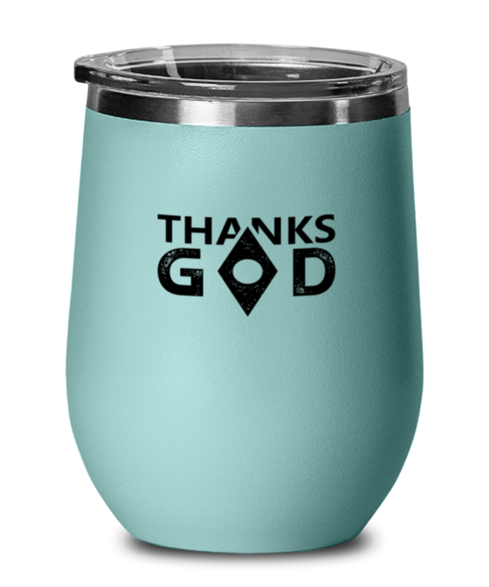 Thanks God, teal drinkware metal glass. Model 60063