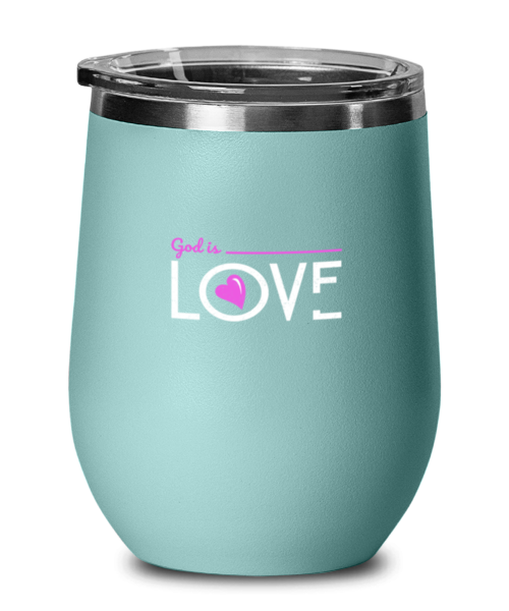 God is Love 2, teal drinkware metal glass. Model 60063