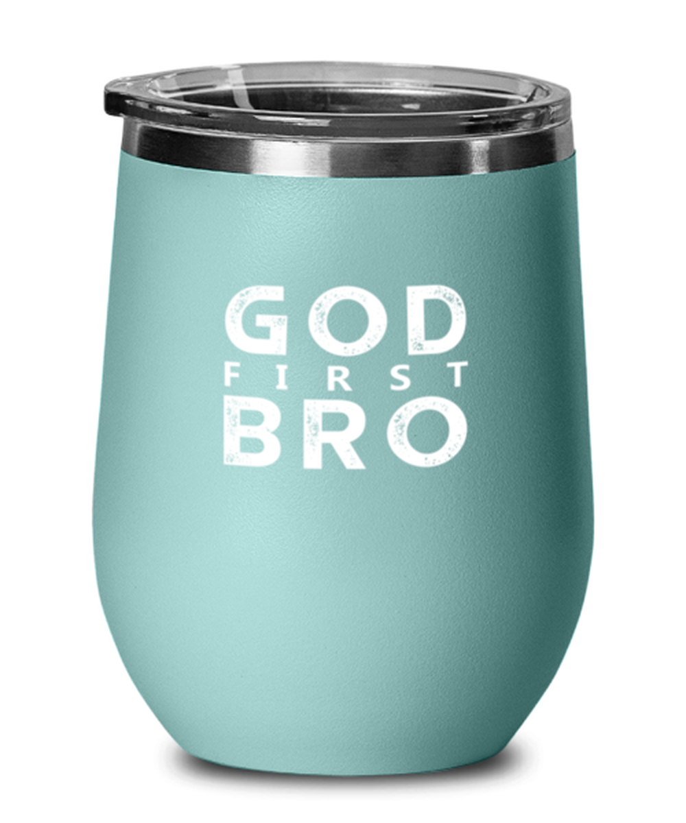 God First Bro, teal drinkware metal glass. Model 60063