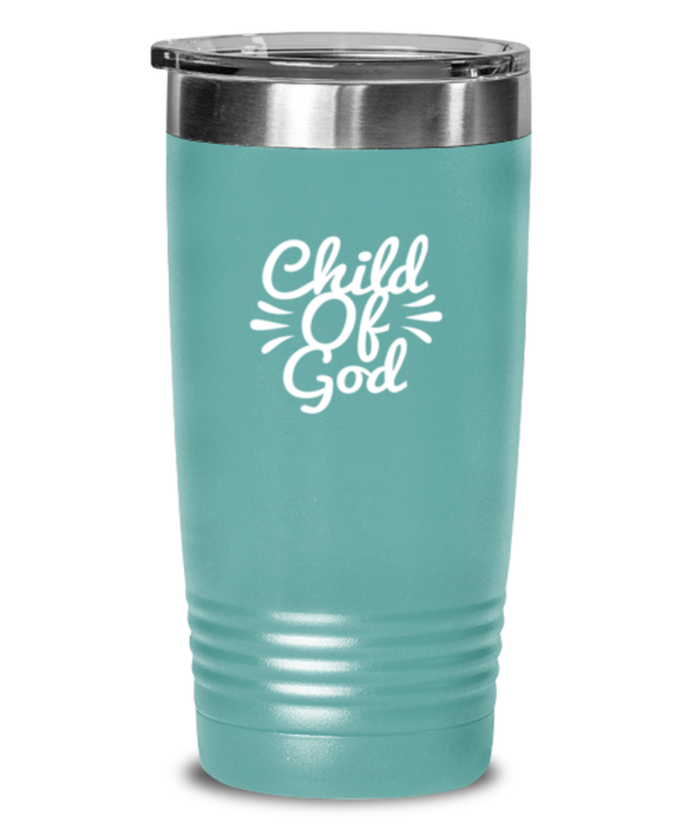 Child of God, teal tumbler. Model 60064