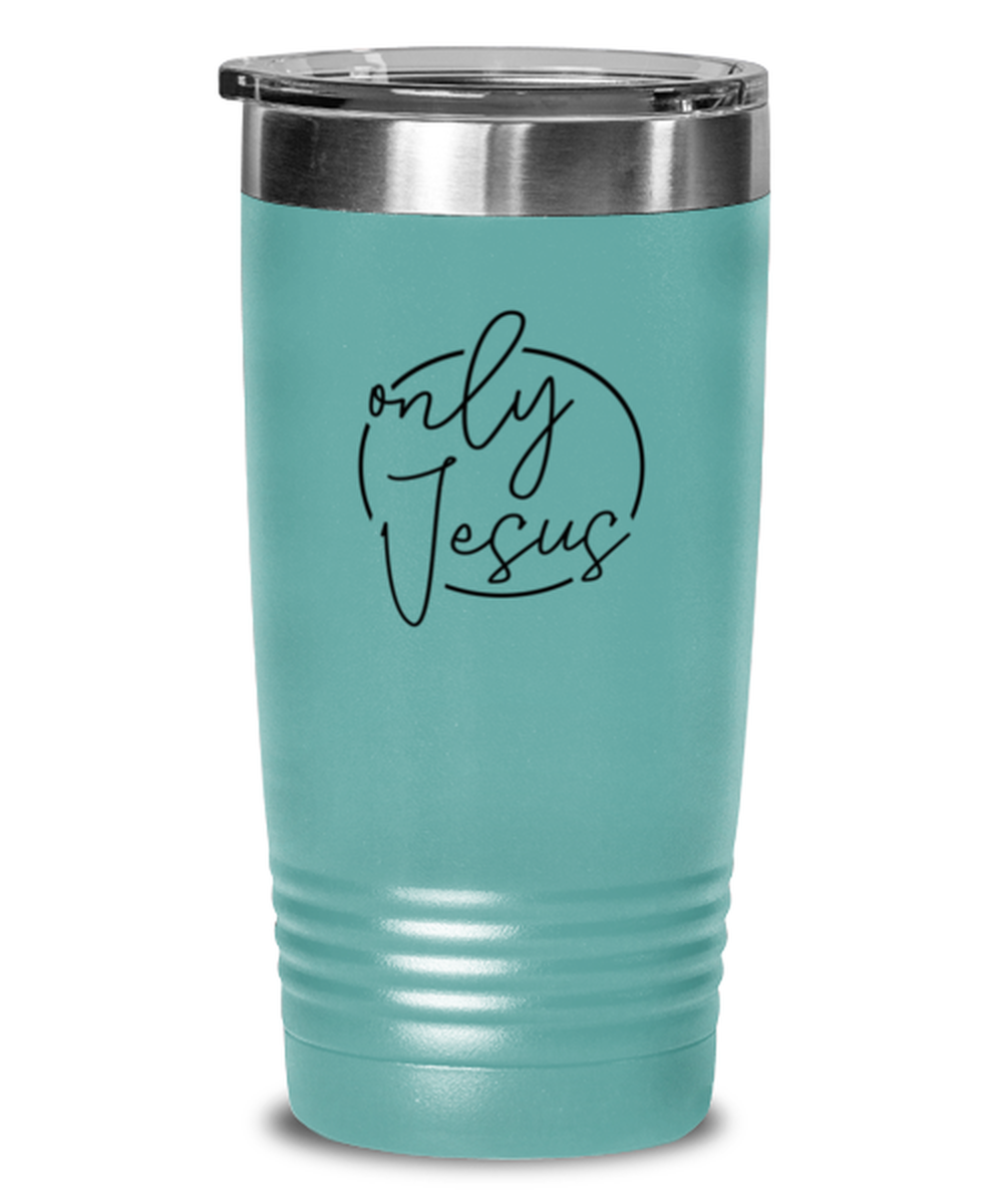 Only Jesus 2, teal tumbler. Model 60064
