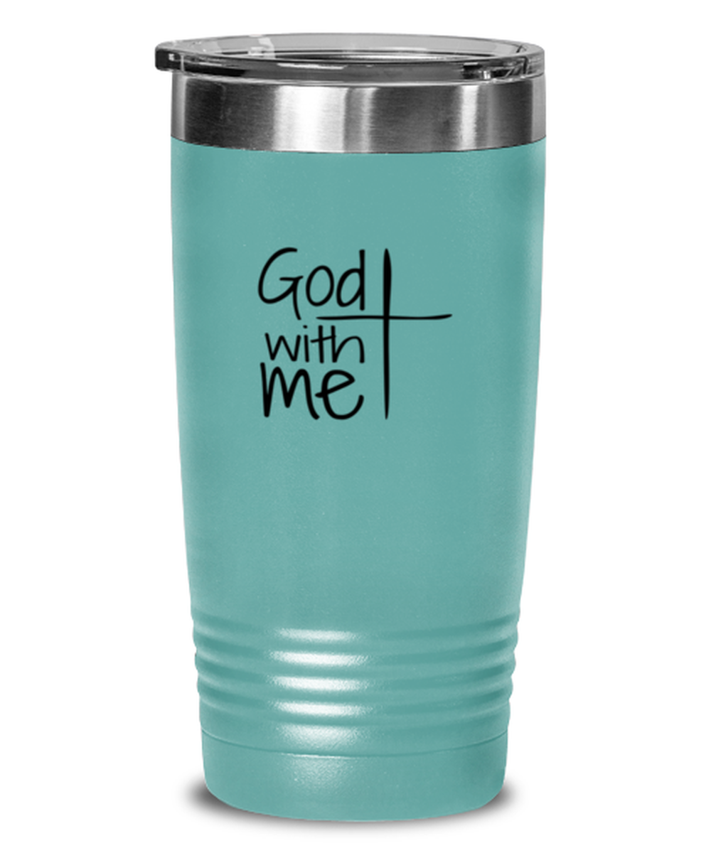 God With Me, teal tumbler. Model 60064