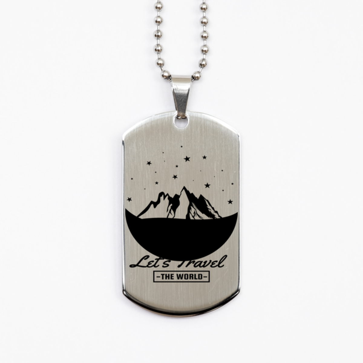 Lets Travel the World, Silver Dog Tag. Model 60067
