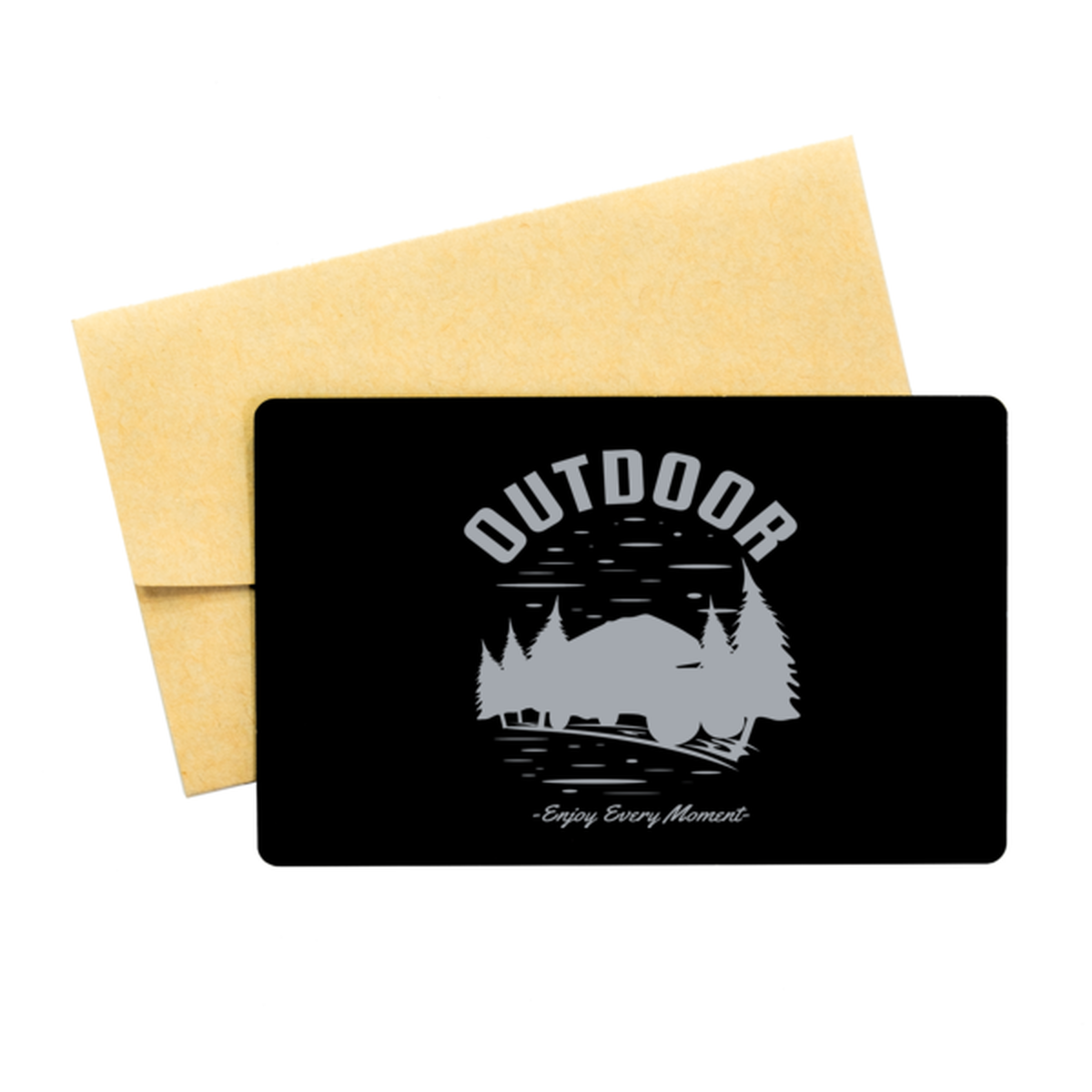 Outdoor Enjoy Every Moment, Black Aluminum Card. Model 60070
