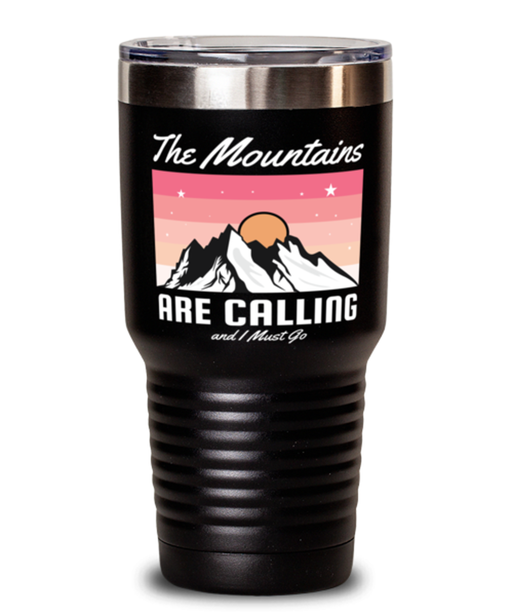 The Mountains are Calling, black Tumbler 30oz. Model 60071