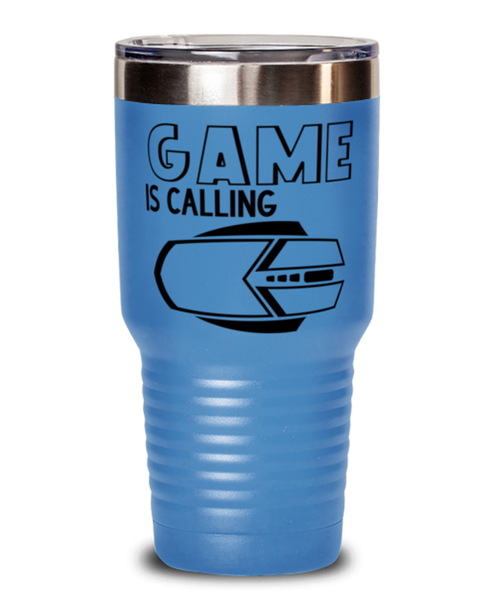 Game is calling , light blue Tumbler 30oz. Model 60075