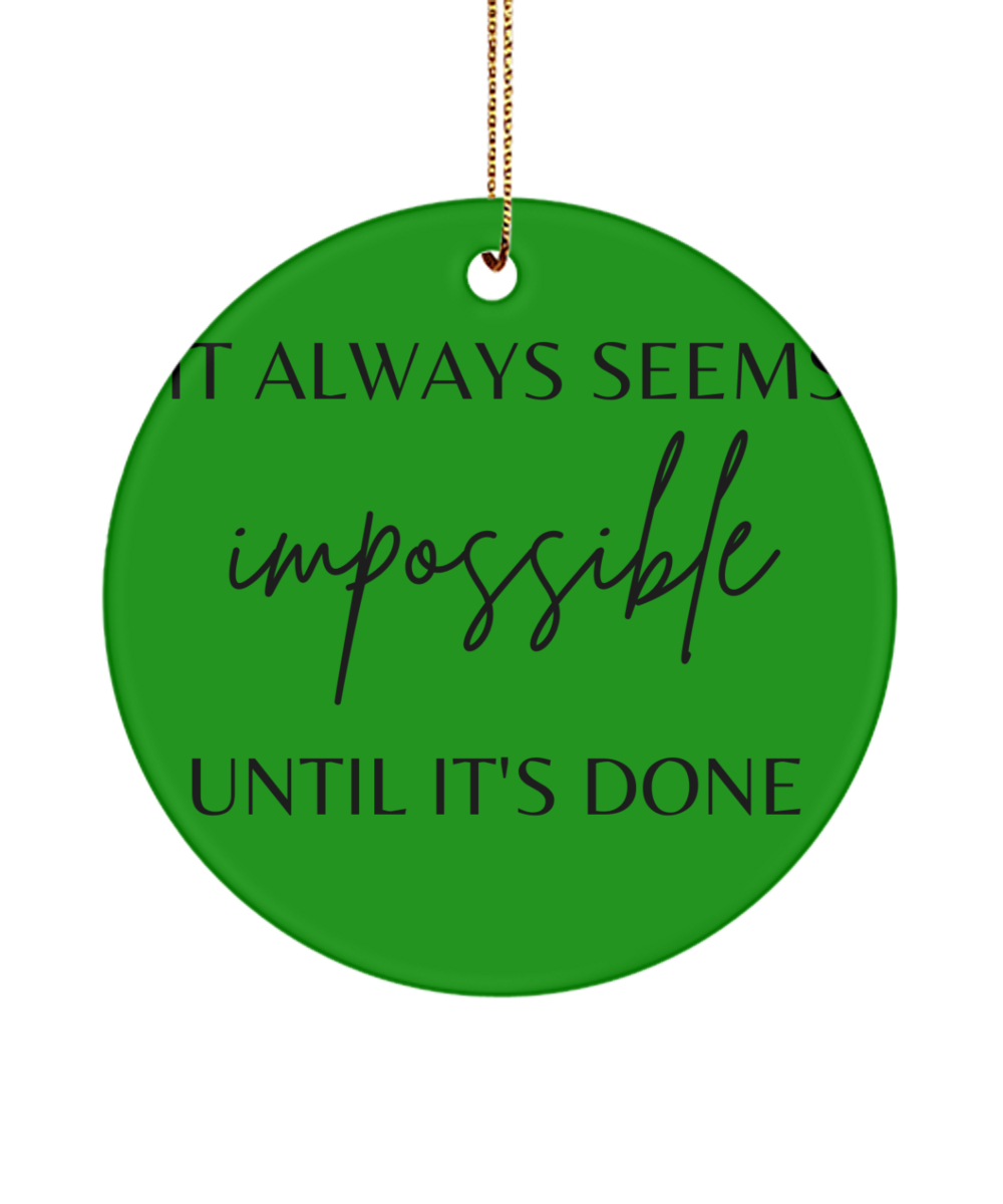 Elevate the Holidays with Inspiration, green , Motivational Inspirational Christmas Holiday Ornament. Model 60096