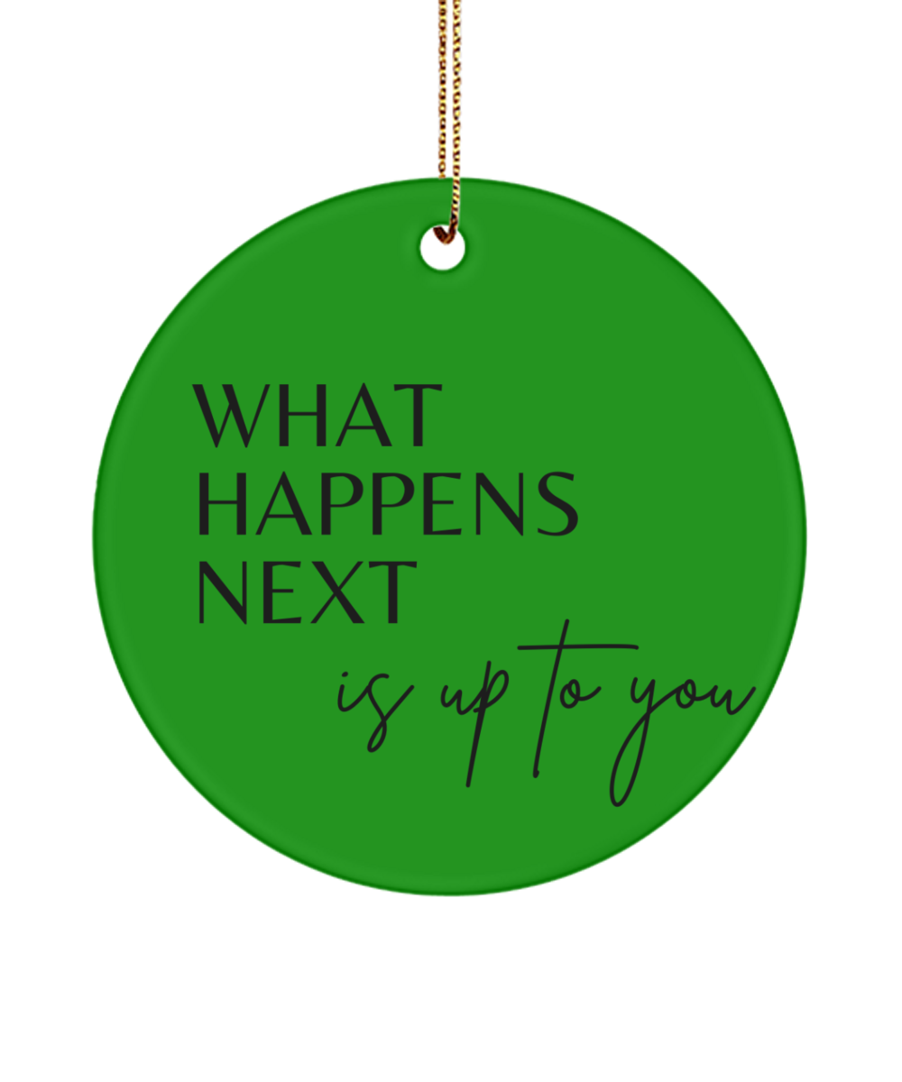 Celebrate with Inspiration this Holiday, green , Motivational Inspirational Christmas Holiday Ornament. Model 60096