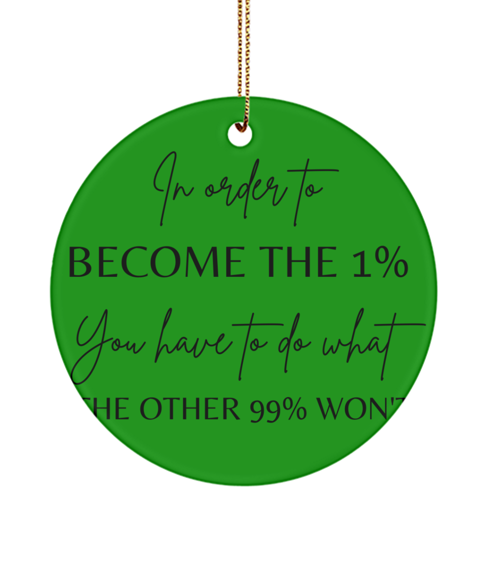 Christmas Wishes Granted: Xmas Ornament, green , Motivational Inspirational Christmas Holiday Ornament. Model 60096