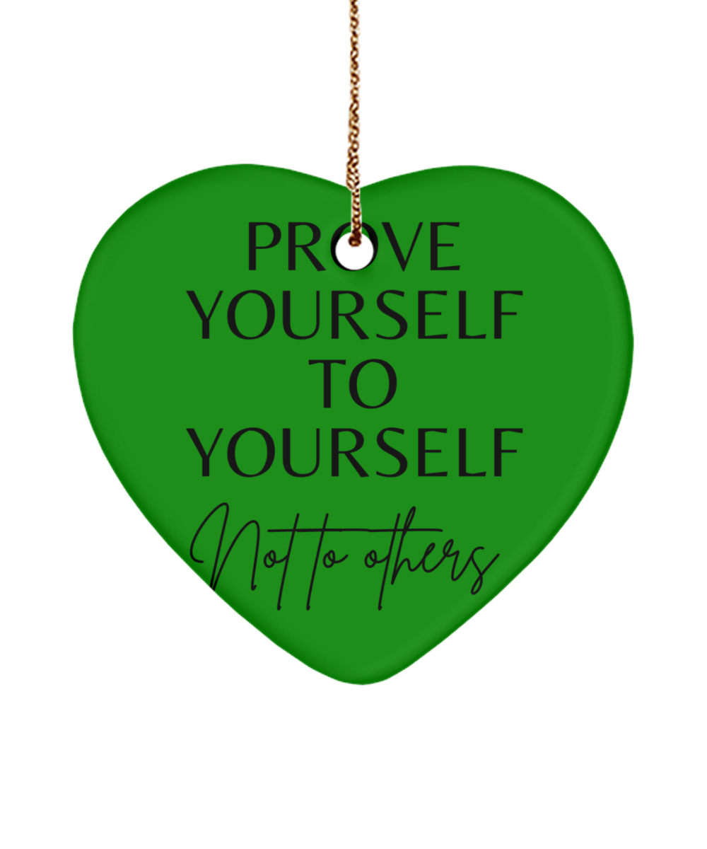 Inspirational Wishes for Xmas, green , Motivational Christmas Holiday heart Shape Ornament. Model 60097