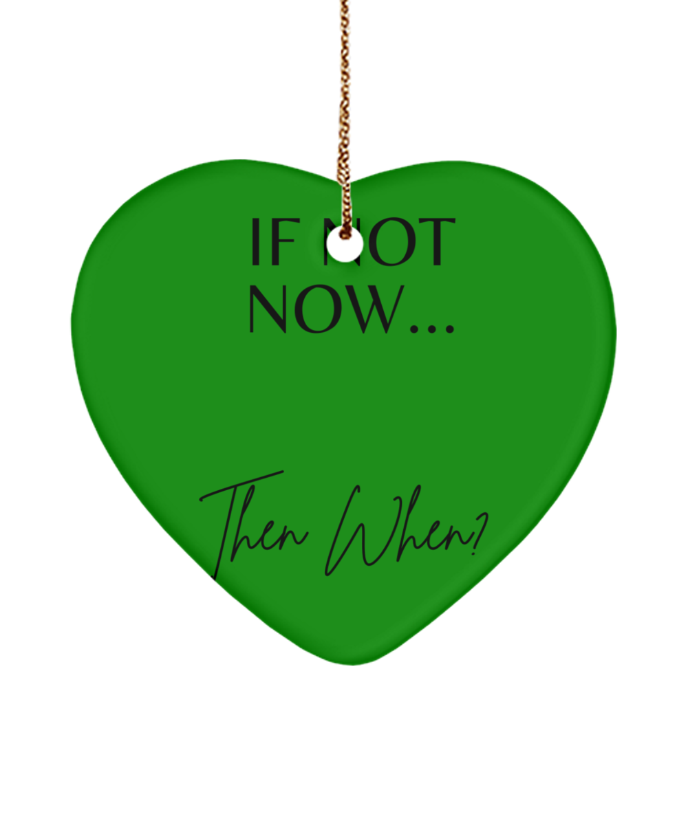 Inspirational Magic for the Holidays, green , Motivational Christmas Holiday heart Shape Ornament. Model 60097