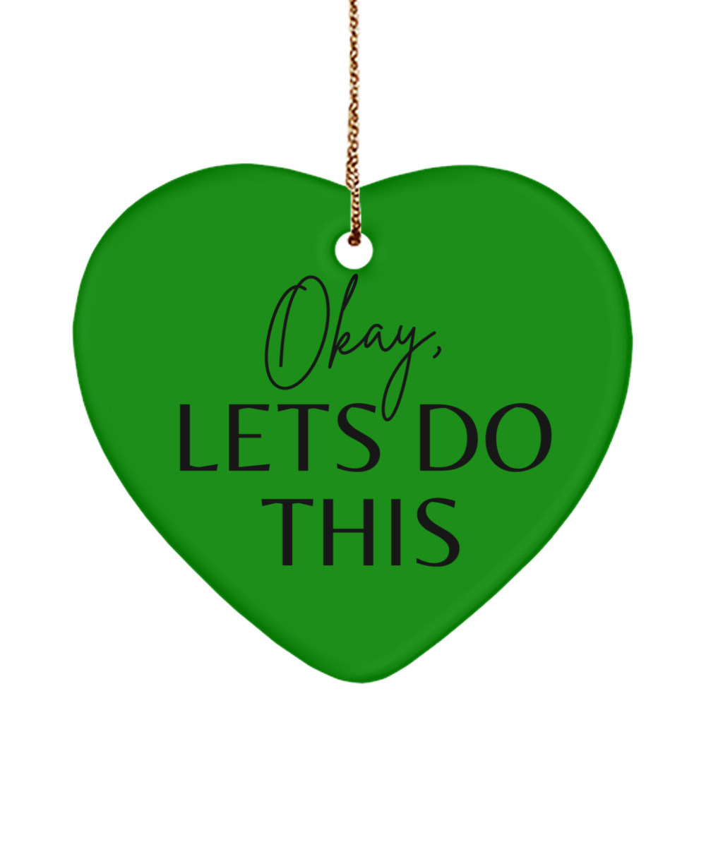 Inspiration and Joy for Your Tree, green , Motivational Christmas Holiday heart Shape Ornament. Model 60097