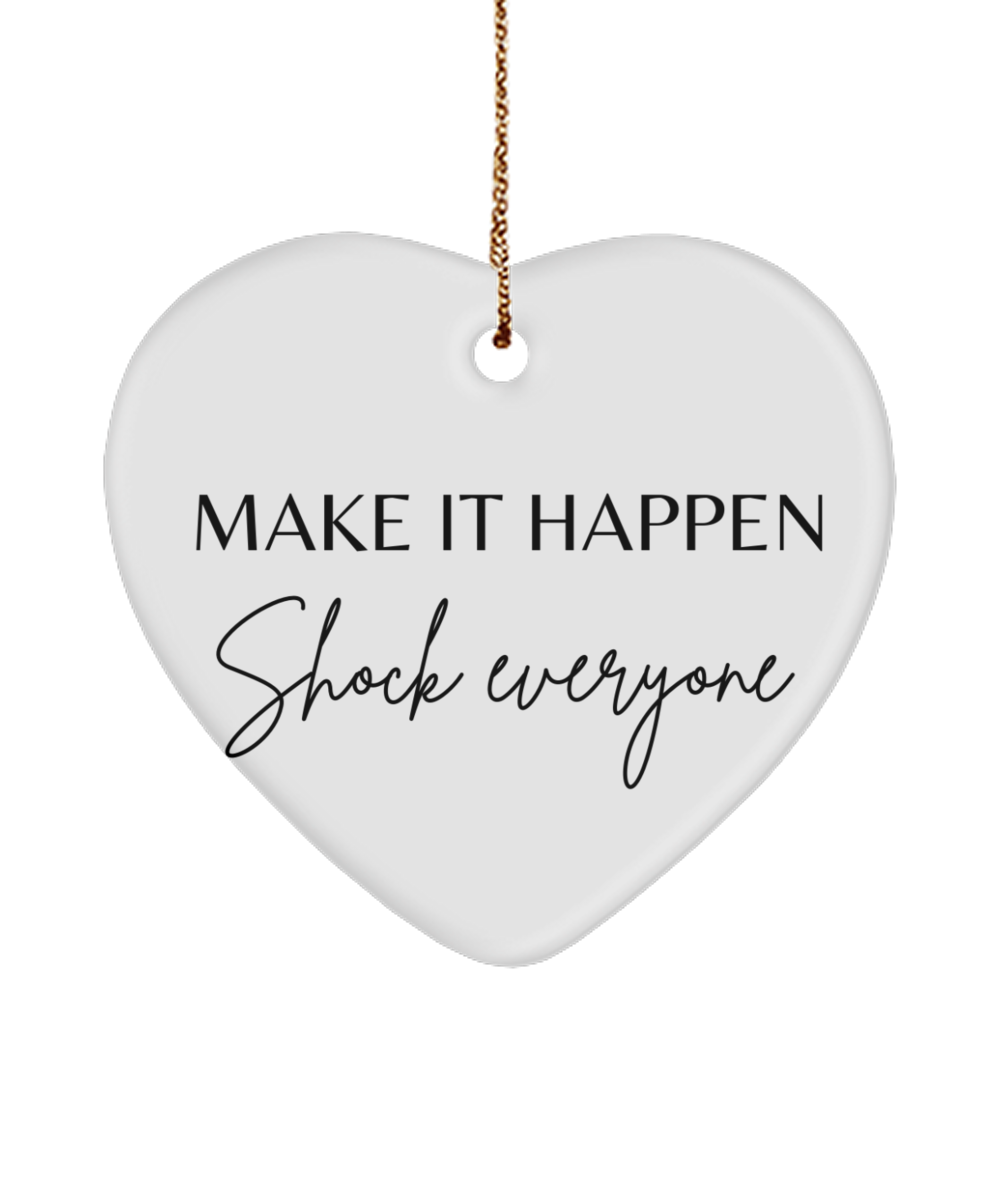 Inspire and Decorate this Christmas, white, Motivational Christmas Holiday heart Shape Ornament. Model 60097