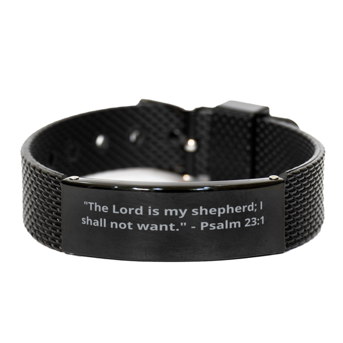 "The Lord is my shepherd; I shall not want." - Psalm 23:1, Black Shark Mesh Bracelet. Model 600101
