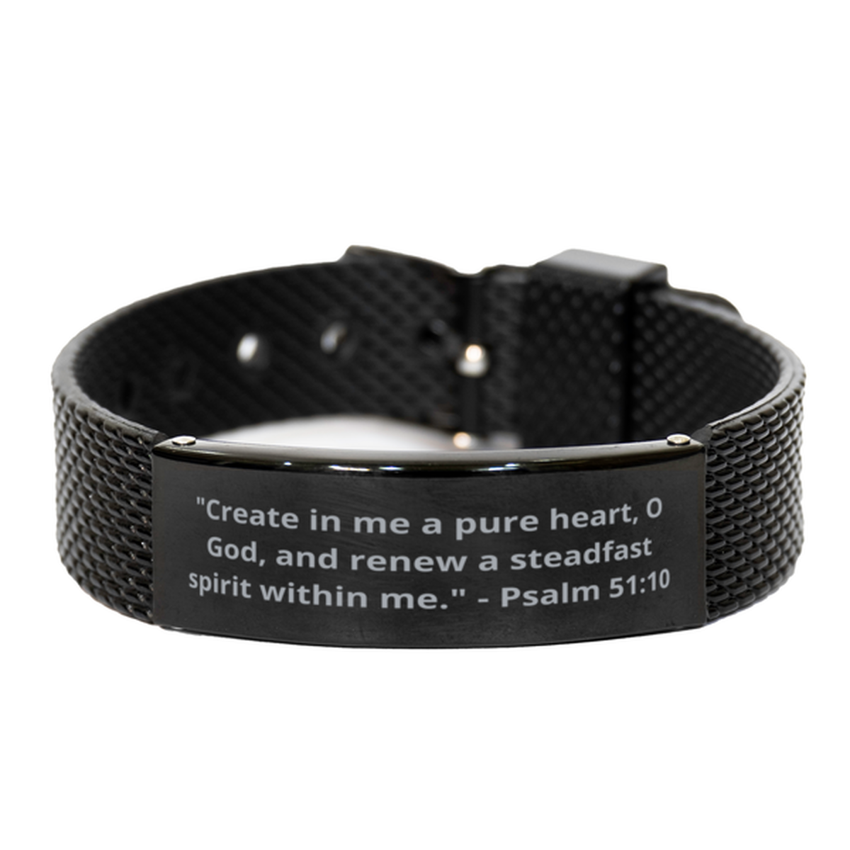"Create in me a pure heart, O God, and renew a steadfast spirit within me." - Psalm 51:10, Black Shark Mesh Bracelet. Model 600101