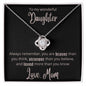 To my wonderful Daughter -  Always remember - loveknot necklace 010