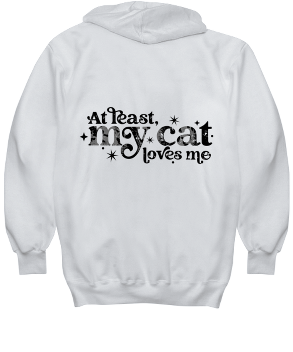 At least my cat loves me, white hoodie. Model 60053